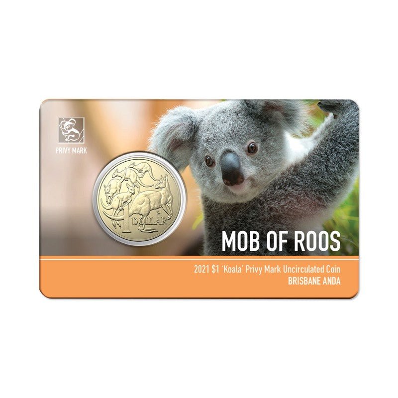 2021 $1 Mob of Roos 'Koala' Privy Mark Uncirculated Coin - Brisbane ANDA - Mastercoins