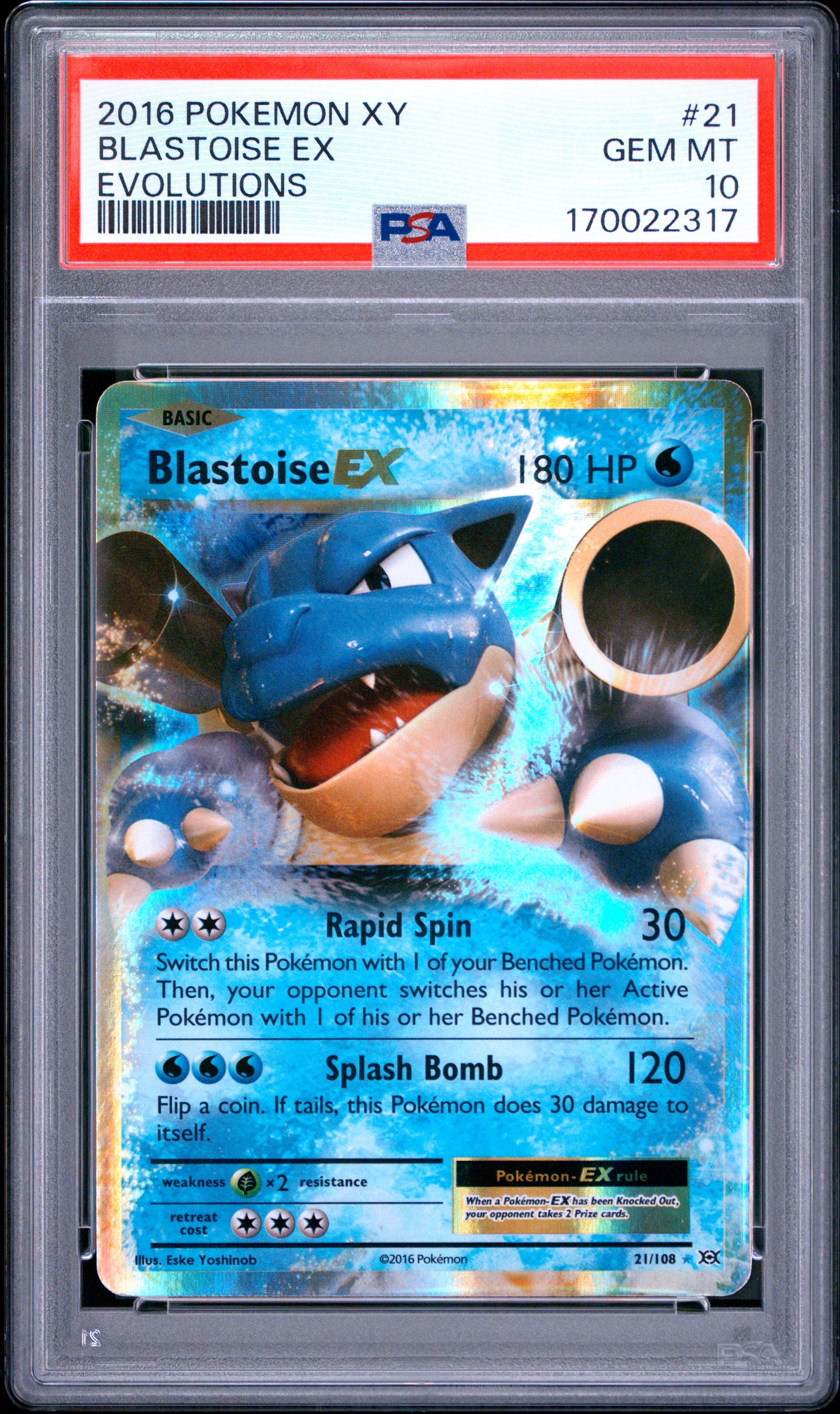🎰👀 BLASTOISE EX 21/108 EVOLUTIONS PSA 10