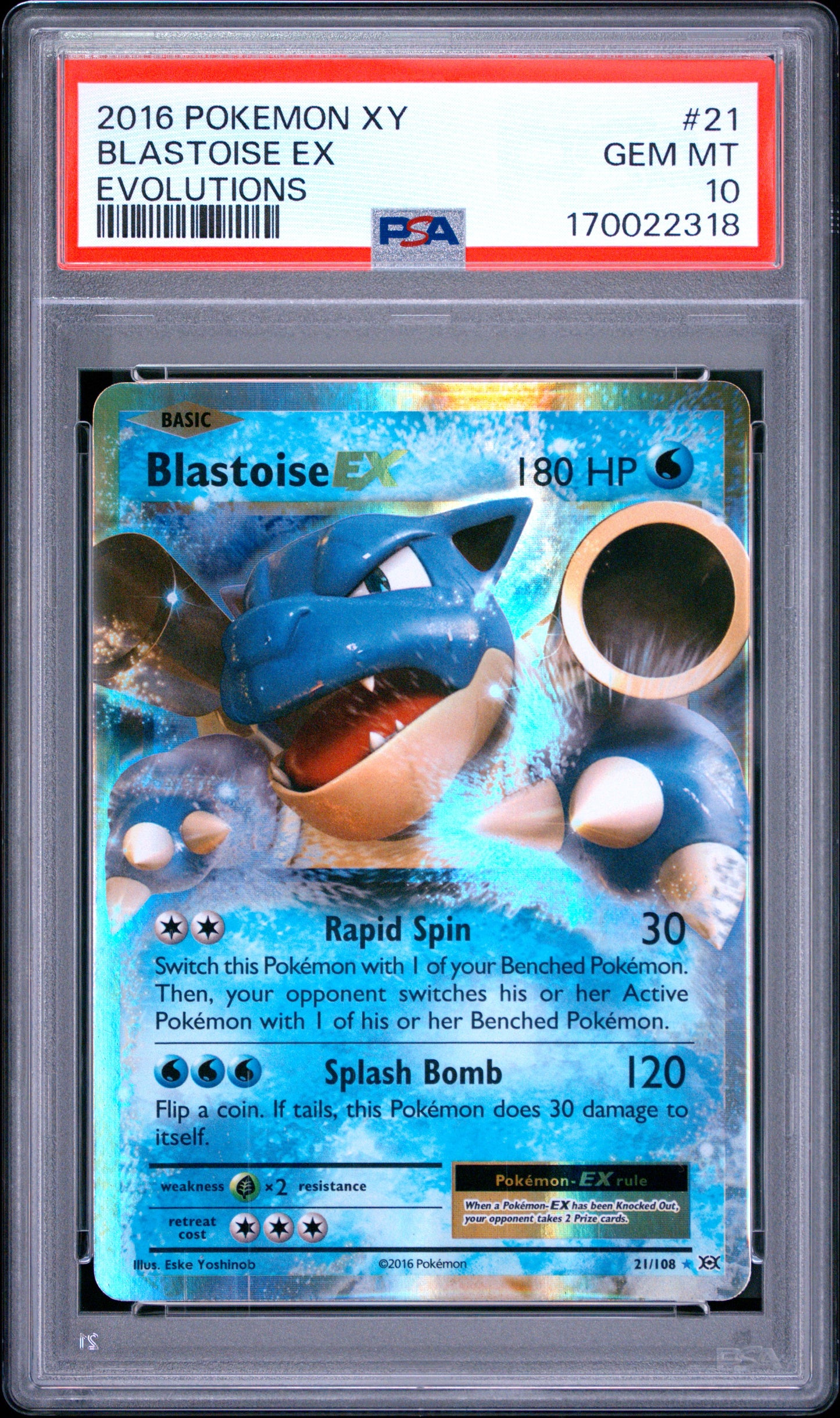 🎰👀 BLASTOISE EX 21/108 EVOLUTIONS PSA 10